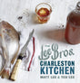 The Lee Bros. Charleston Kitchen: A Cookbook - Retail Maharaj