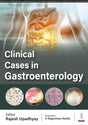 CLINICAL CASES IN GASTROENTEROLOGY - Retail Maharaj