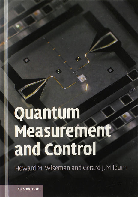 Quantum Measurement and Control - Retail Maharaj