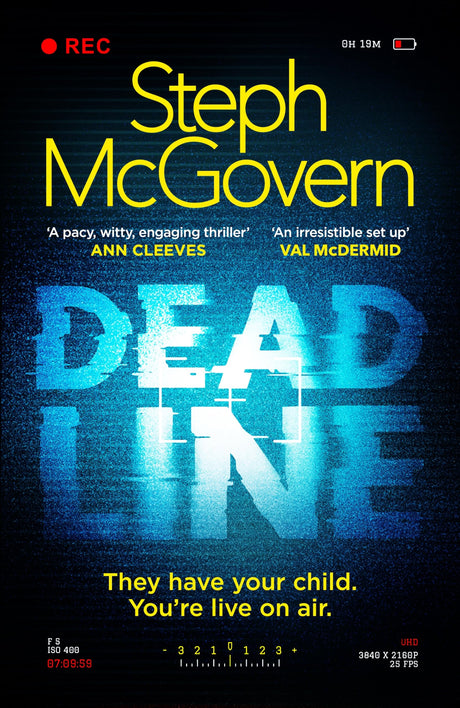 Deadline: The unmissable debut crime thriller from award-winning broadcaster Steph McGovern - Retail Maharaj