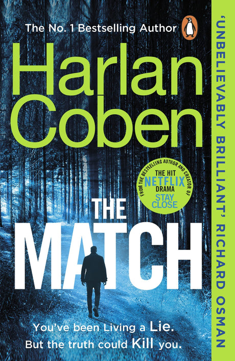 The Match: From the #1 bestselling creator of the hit Netflix series Fool Me Once - Retail Maharaj
