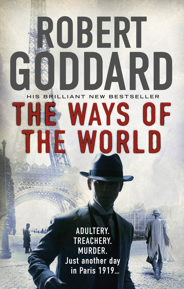 The Ways of the World: (The Wide World - James Maxted 1) (The Wide World Trilogy) - Retail Maharaj
