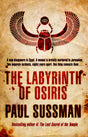 The Labyrinth of Osiris: as exhilarating as it is clever, this is an unmissable globetrotting thriller - Retail Maharaj