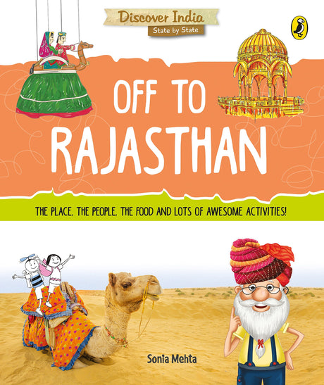Off to Rajasthan (Discover India) - Retail Maharaj