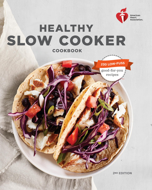 American Heart Association Healthy Slow Cooker Cookbook, Second Edition - Retail Maharaj