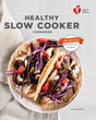 American Heart Association Healthy Slow Cooker Cookbook, Second Edition - Retail Maharaj