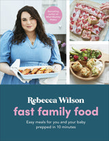 Fast Family Food: Easy Meals for You and Your Baby Prepped in 10 Minutes (What Mummy Makes) - Retail Maharaj