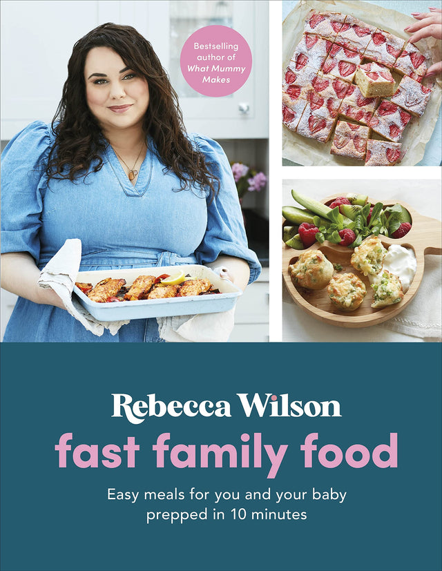 Fast Family Food: Easy Meals for You and Your Baby Prepped in 10 Minutes (What Mummy Makes) - Retail Maharaj