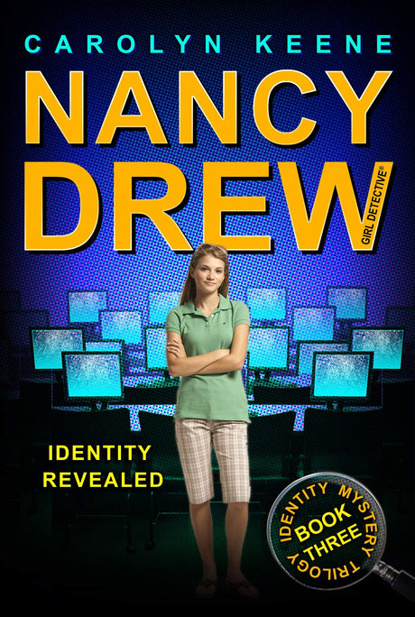 Identity Revealed: Book Three in the Identity Mystery Trilogy (Volume 35) (Nancy Drew (All New) Girl Detective) - Retail Maharaj