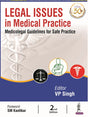 LEGAL ISSUES IN MEDICAL PRACTICE: MEDICOLEGAL GUIDELINES FOR SAFE PRACTICE - Retail Maharaj