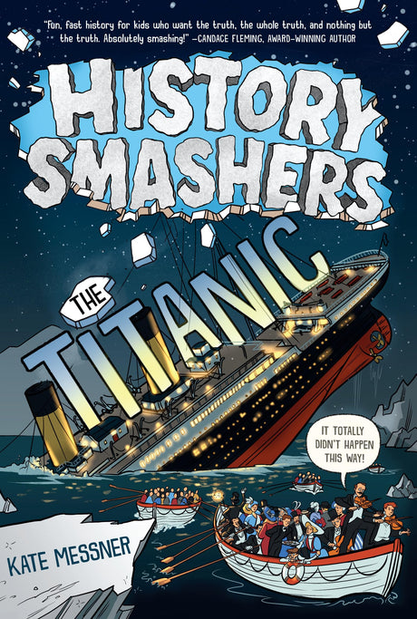 History Smashers: The Titanic - Retail Maharaj
