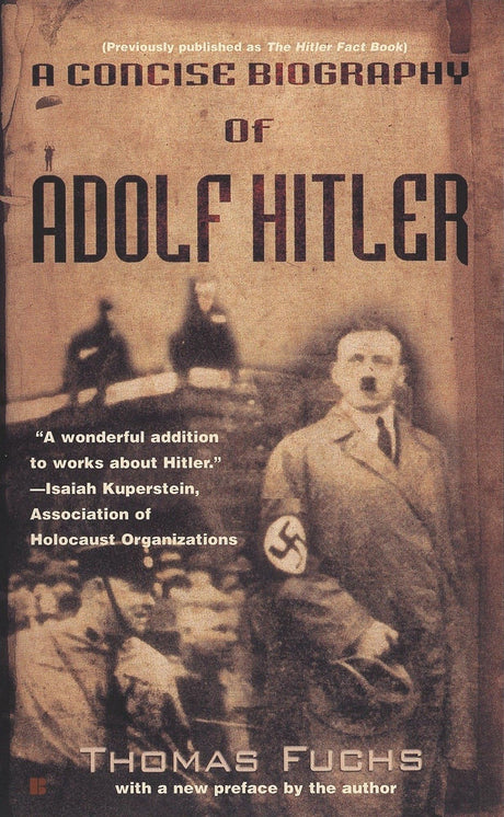 A Concise Biography of Adolf Hitler - Retail Maharaj