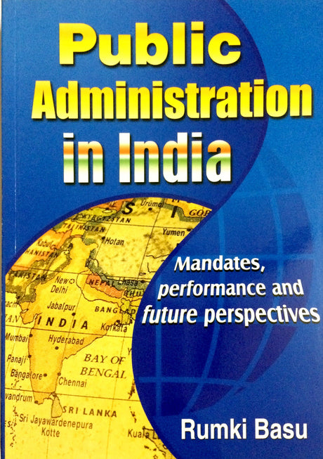 Public Administration In India - Retail Maharaj