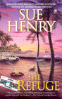 The Refuge: A Maxie and Stretch Mystery: 3 - Retail Maharaj