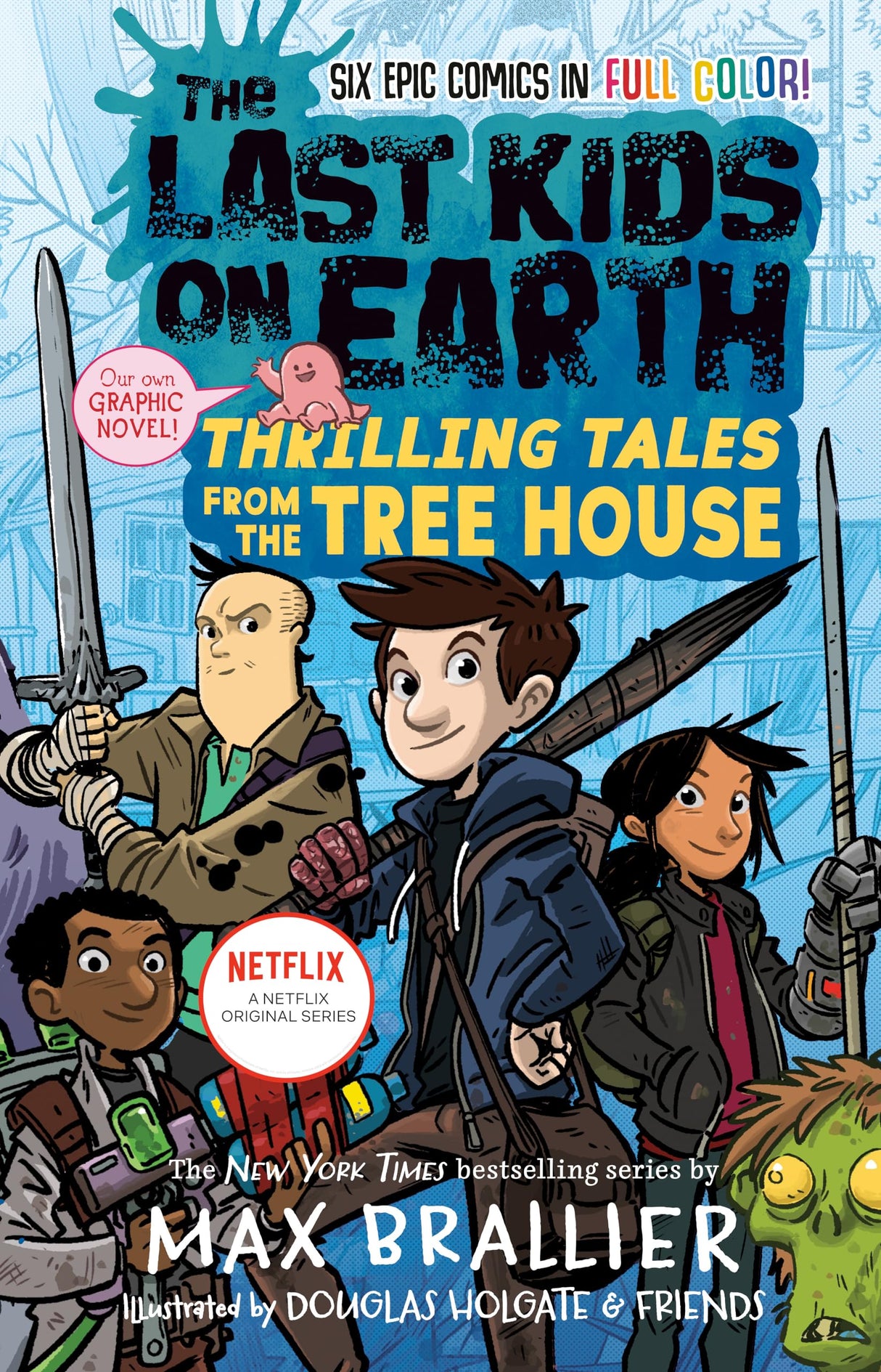 The Last Kids on Earth: Thrilling Tales - Retail Maharaj