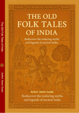 THE OLD FOLK TALES OF INDIA - Retail Maharaj