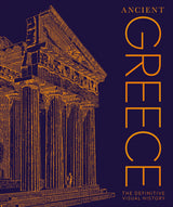Ancient Greece: The Definitive Visual History (DK Classic History) - Retail Maharaj