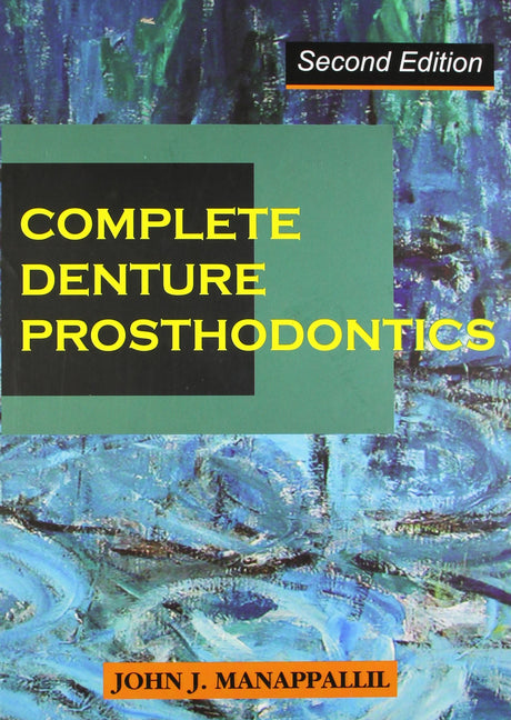 Complete Denture Prosthodontics - Retail Maharaj