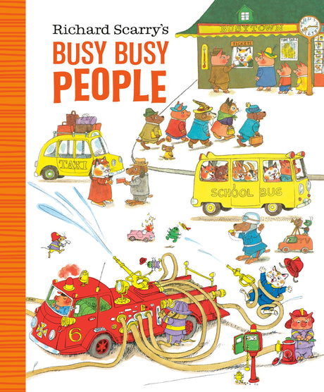 Richard Scarry's Busy Busy People (Richard Scarry's BUSY BUSY Board Books) - Retail Maharaj