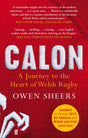 Calon: A Journey to the Heart of Welsh Rugby - Retail Maharaj