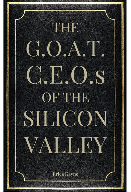 The G.O.A.T. C.E.O.s Of The Silicon Valley - Retail Maharaj