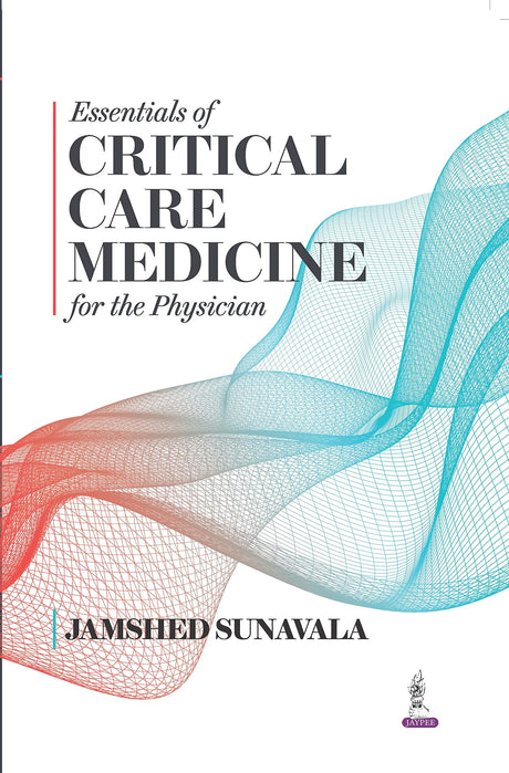 Essentials of Critical Care Medicine for the Physicians - Retail Maharaj