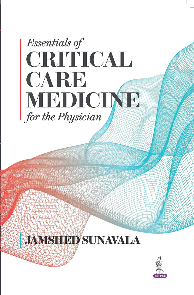 Essentials of Critical Care Medicine for the Physicians - Retail Maharaj