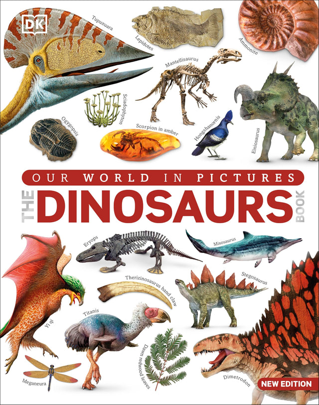 The Dinosaur Book: Our World in Pictures - Retail Maharaj