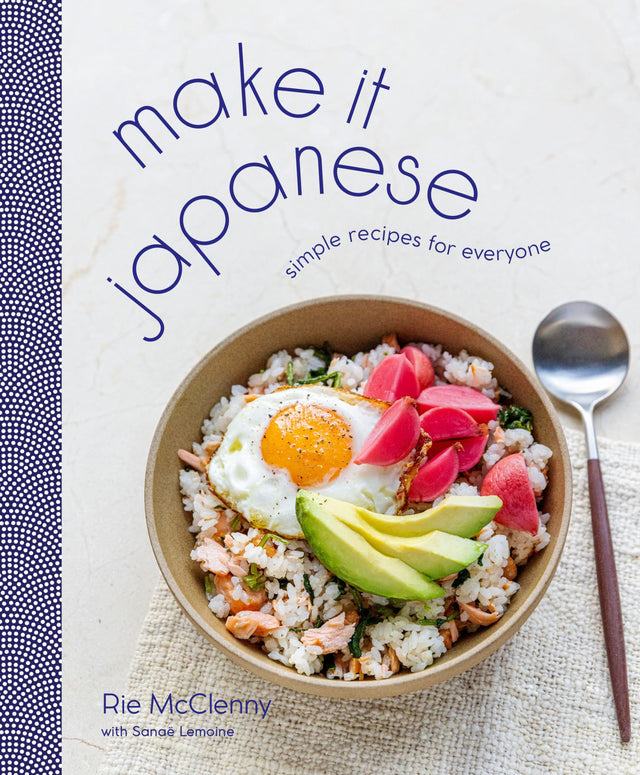 Make It Japanese: Simple Recipes for Everyone: A Cookbook - Retail Maharaj