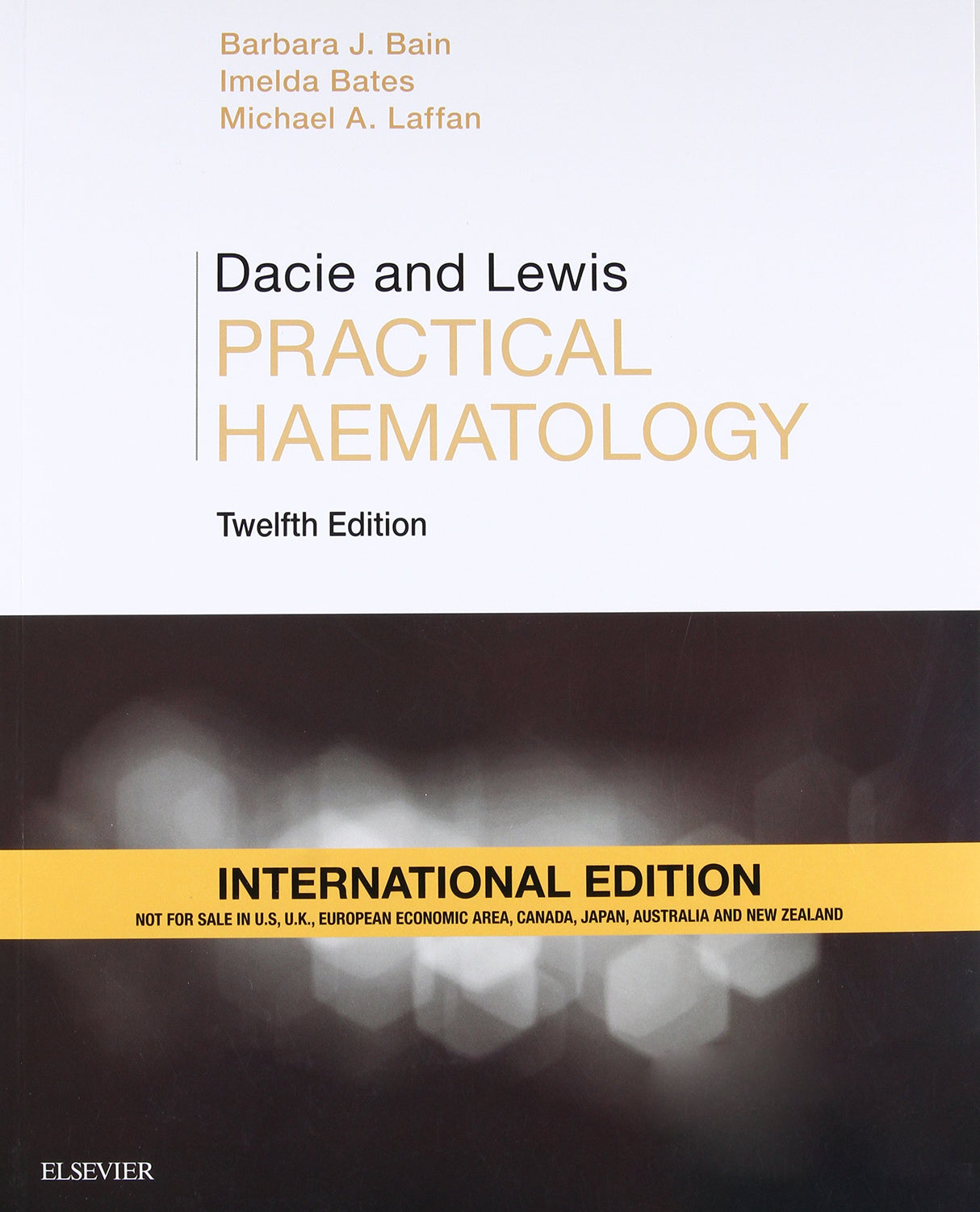DACIE AND LEWIS PRACTICAL HAEMATOLOGY (IE) - Retail Maharaj
