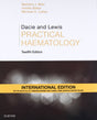 DACIE AND LEWIS PRACTICAL HAEMATOLOGY (IE) - Retail Maharaj