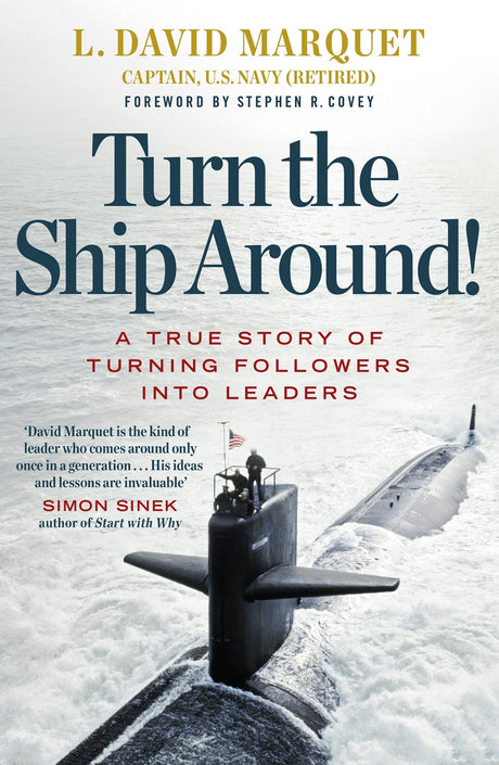 Turn The Ship Around!: A True Story of Turning Followers into Leaders - Retail Maharaj