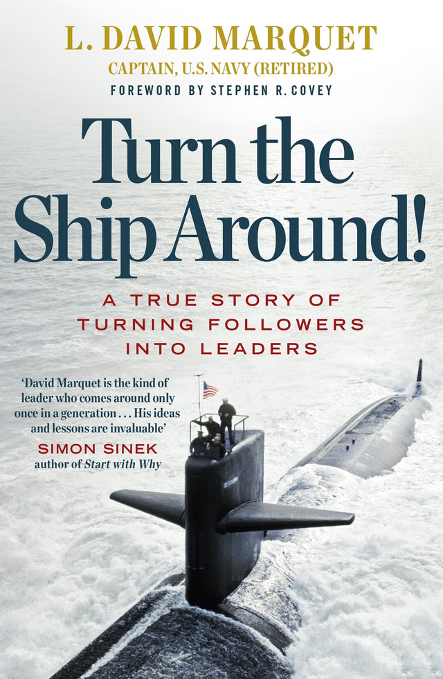 Turn The Ship Around!: A True Story of Turning Followers into Leaders - Retail Maharaj