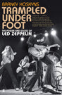 Trampled Under Foot: The Power and Excess of Led Zeppelin - Retail Maharaj