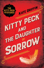 Kitty Peck and the Daughter of Sorrow - Retail Maharaj