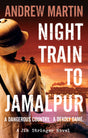 Night Train to Jamalpur (Jim Stringer) - Retail Maharaj