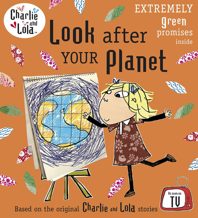 Charlie and Lola: Look After Your Planet - Retail Maharaj