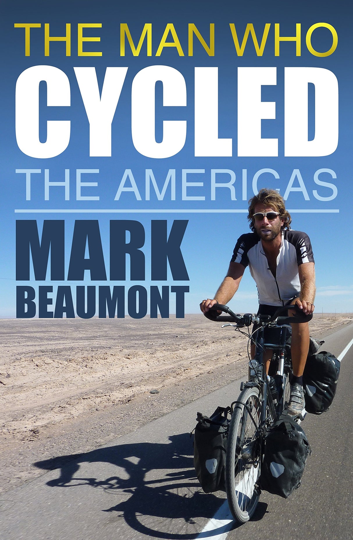 The Man Who Cycled the Americas - Retail Maharaj