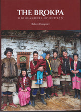 The Brokpa : Highlanders Of Bhutan - Retail Maharaj