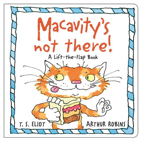 Macavity's Not There!: A Lift-the-Flap Book (Old Possum's Cats) - Retail Maharaj