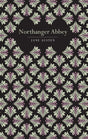 Northanger Abbey (Chiltern Classic) - Retail Maharaj
