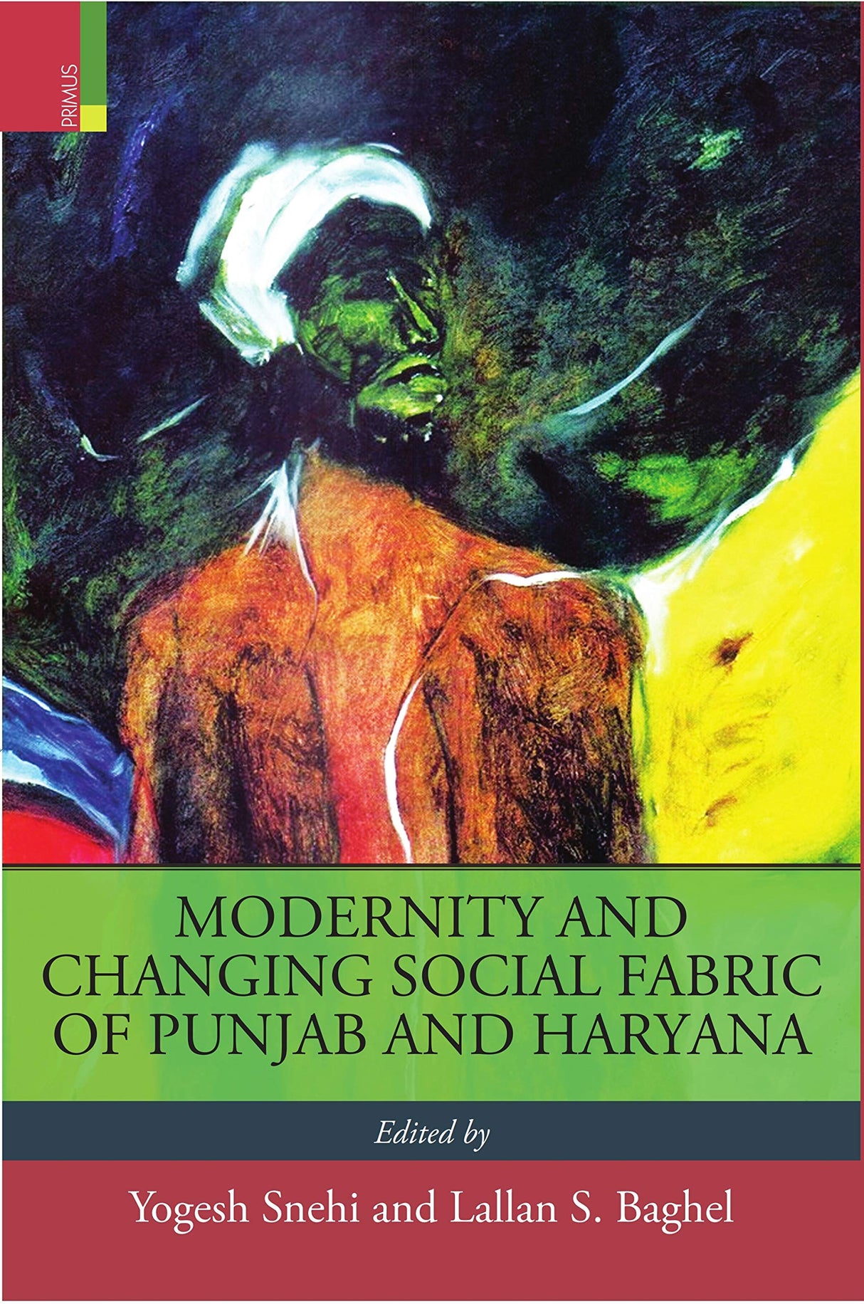 Modernity and Changing Social Fabric of Punjab and Haryana - Retail Maharaj
