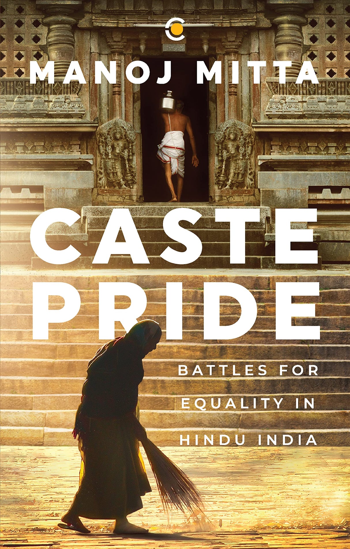 Caste Pride: Battles for Equality in Hindu India - Winner of the the Atta Galatta Bangalore Literature Festival (BLF) Book Prize 2023 for Best Non-Fiction - Winner of the Kalinga Literary Festival (KLF) Non-Fiction Book Award (2023- 2024) - Retail Maharaj