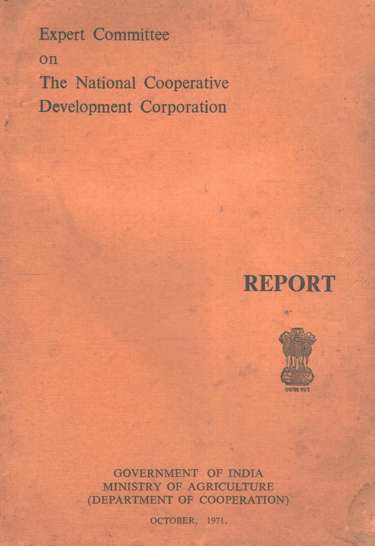 Expert Committee on The National Cooperative Development Corporation - Report [Paperback] Ministry of Agriculture