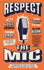 Respect the Mic: Celebrating 20 Years of Poetry from a Chicagoland High School - Retail Maharaj