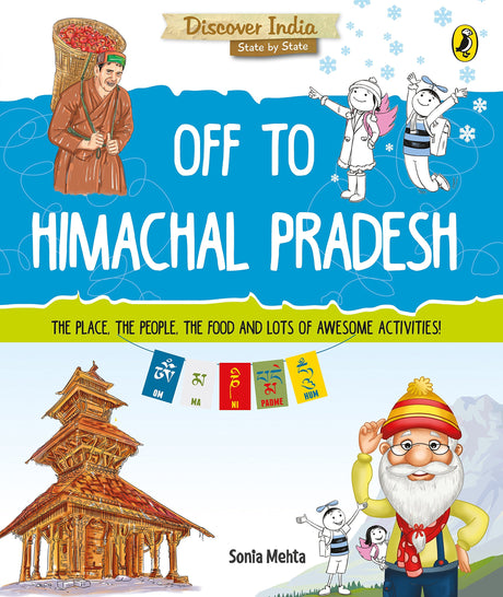 Off to Himachal Pradesh (Discover India) - Retail Maharaj
