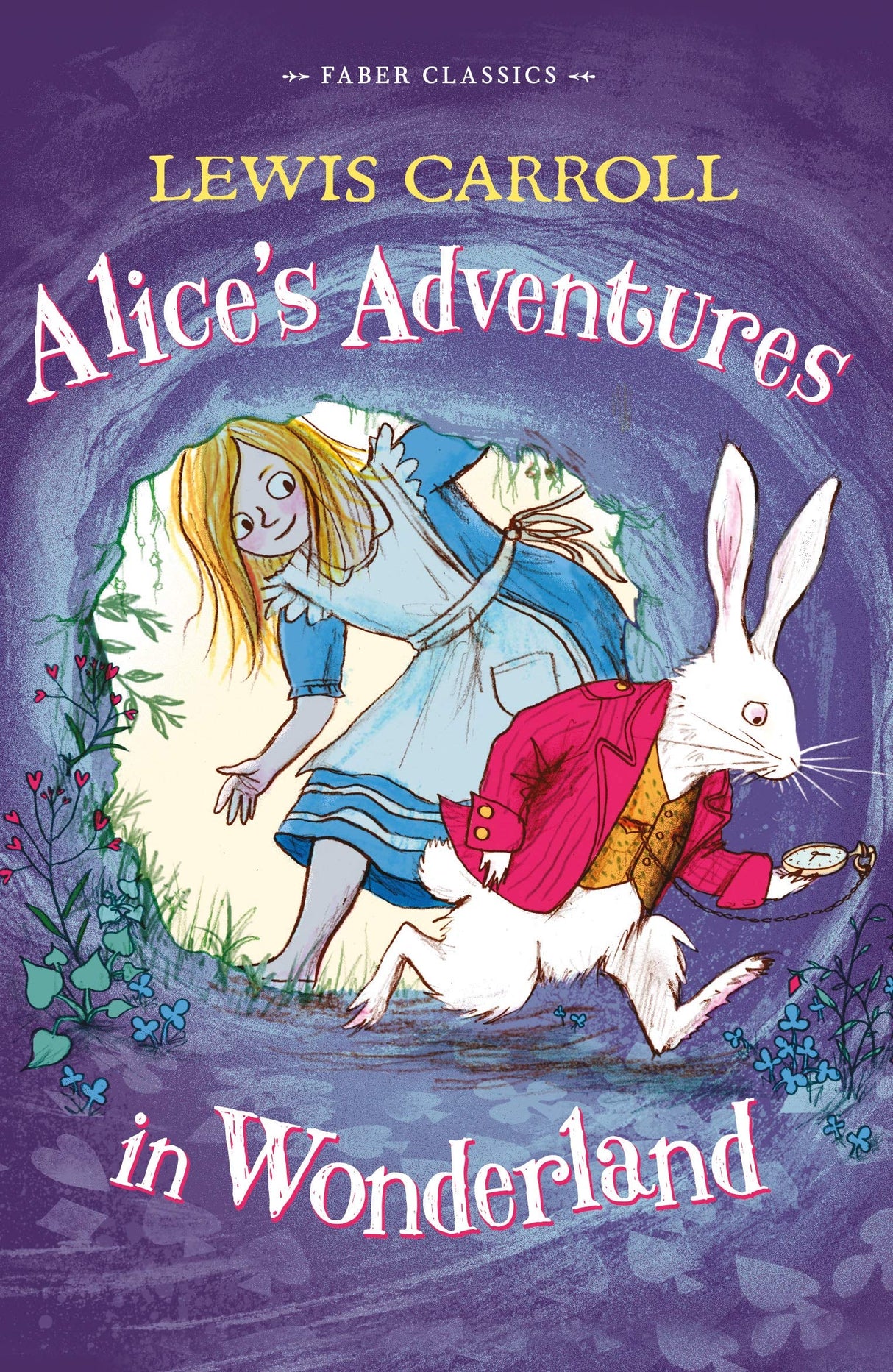 Alice's Adventures in Wonderland: Faber Children's Classics - Retail Maharaj