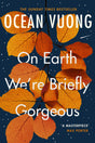 On Earth We're Briefly Gorgeous - Retail Maharaj