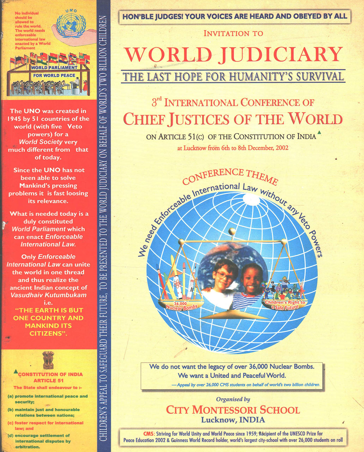 International Conference of Chief Justices of the World (3rd) from 6th to 8th December, 2002 at CMS, Lucknow [Paperback] City Montessori School