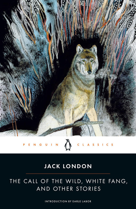 The Call of the Wild, White Fang, and Other Stories - Retail Maharaj